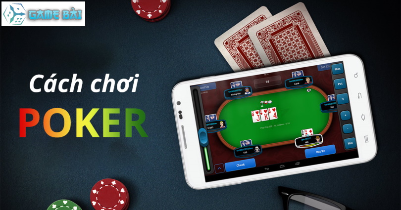 Poker – Texas Hold’em – Hướng dẫn chơi từ A – Z