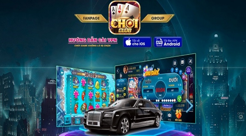 Chơi Club - Cổng game đổi thưởng phong cách Hoàng gia, chất chơi xanh chín